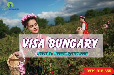 Hồ sơ thủ tuc xin visa Bungary